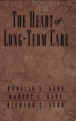 The Heart of Long-Term Care