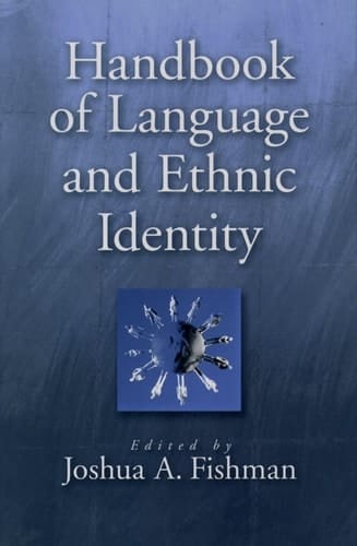 Handbook of Language & Ethnic Identity