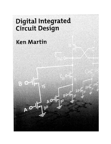 Digital Integrated Circuit Design (The Oxford Series in Electrical and Computer Engineering)