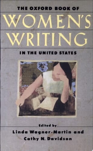 The Oxford Book of Women's Writing in the United States