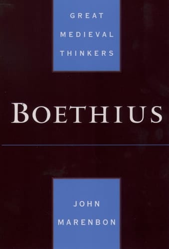 Boethius (Great Medieval Thinkers)