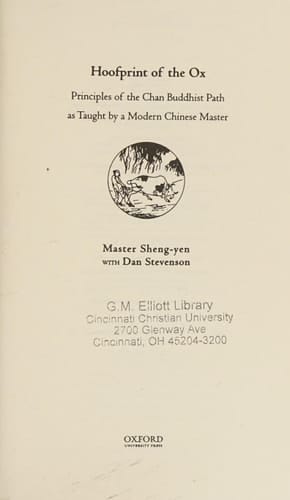 Hoofprint of the Ox: Principles of the Chan Buddhist Path as Taught by a Modern Chinese Master
