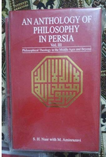An Anthology of Philosophy in Persia