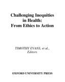 Challenging Inequities in Health: From Ethics to Action