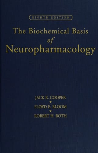 The Biochemical Basis of Neuropharmacology