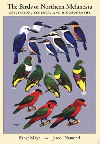 The Birds of Northern Melanesia: Speciation, Dispersal and Biogeography