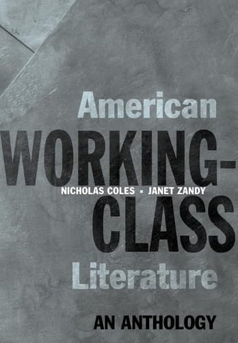 American Working-Class Literature: An Anthology