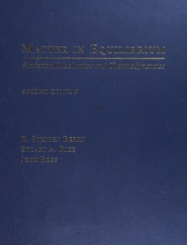 Matter in Equilibrium: Statistical Mechanics and Thermodynamics includes CD-ROM (Topics in Physical Chemistry)