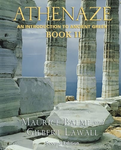 Athenaze: An Introduction to Ancient Greek, Vol. 2