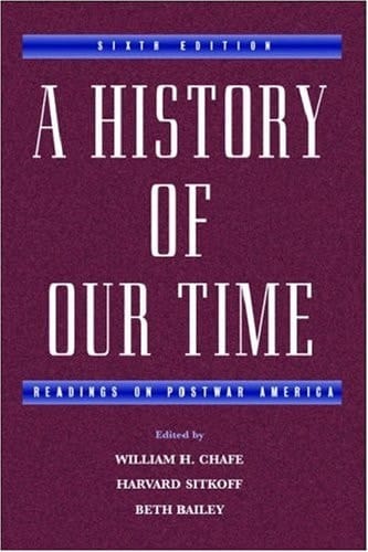 A History of Our Time: Readings on Postwar America