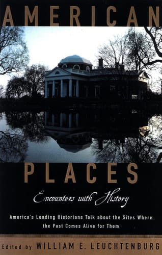 American Places: Encounters with History