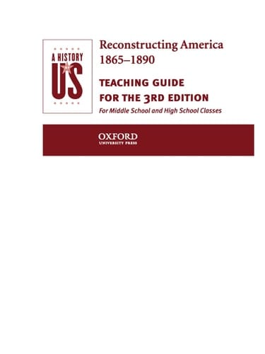 A History of US: Book 7: Reconstructing America 1865-1890 Teaching Guide (A History of US, 7)