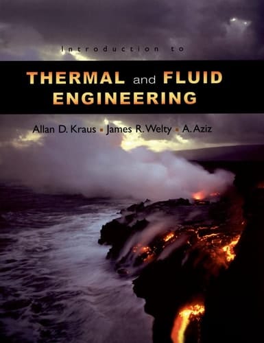 Introduction to Thermal and Fluid Engineering
