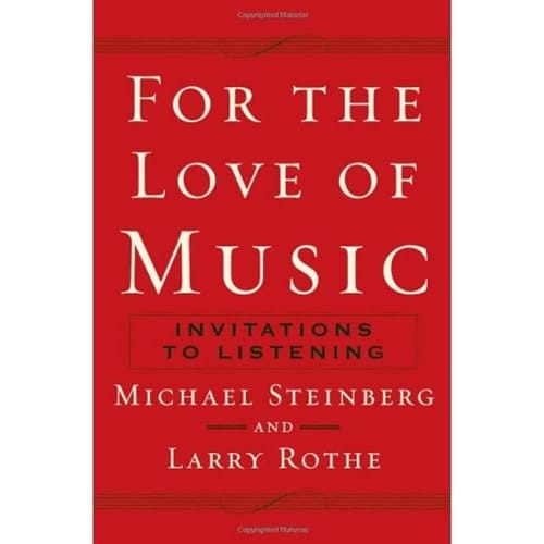 For the Love of Music: Invitations to Listening