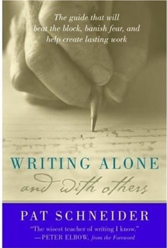 Writing Alone & With Others