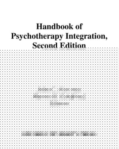 Handbook of Psychotherapy Integration (Oxford Series in Clinical Psychology)