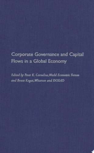 Corporate Governance and Capital Flows in a Global Economy (Global Outlook Book Series)