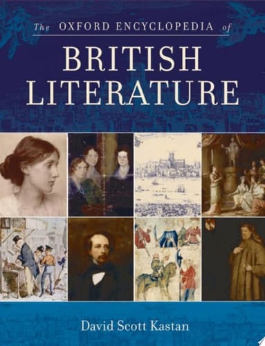 The Oxford Encyclopedia of British Literature: 5-Volume Set