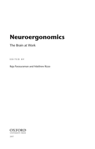 Neuroergonomics: The Brain at Work (Human Technology Interaction Series)