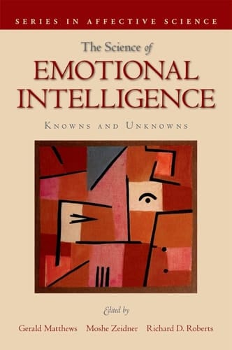 Science of Emotional Intelligence: Knowns and Unknowns (Series in Affective Science)