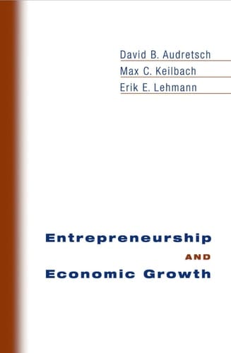Entrepreneurship and Economic Growth