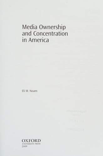 Media Ownership and Concentration in America