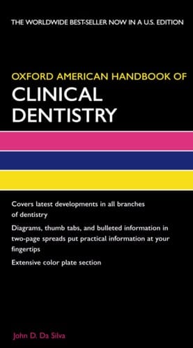 Oxford American Handbook of Clinical Dentistry (Oxford American Handbooks of Medicine)