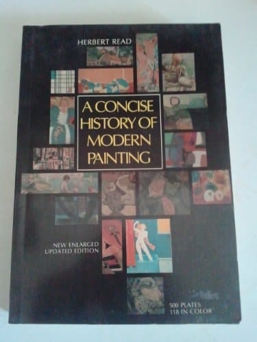A Concise History of Modern Painting, with 500 Plates