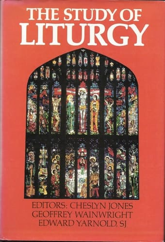 The Study of Liturgy