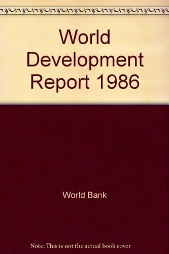 World Development Report 1986 (World Bank Development Report)