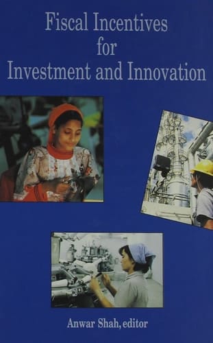 Fiscal Incentives for Investment and Innovation
