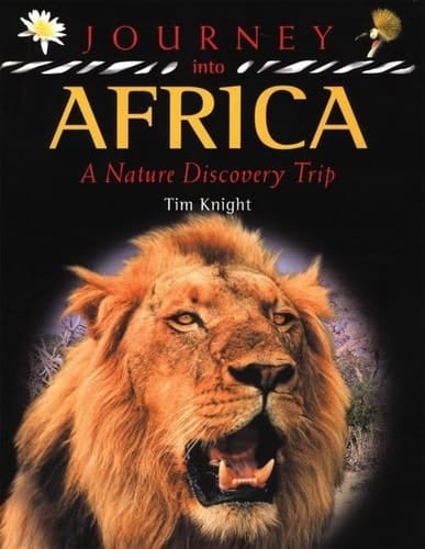 Journey Into Africa: A Nature Discovery Trip