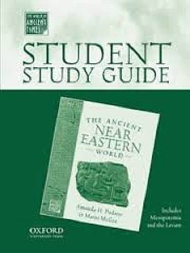 Holt Middle School World History California: Study Guide Ancient Near Eastern World Grade 6 Ancient Civilizations