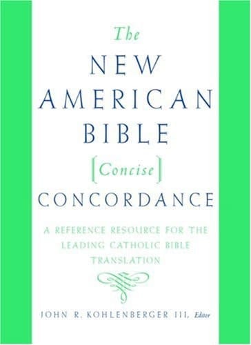 The New American Bible Concise Concordance