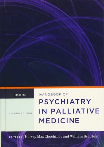 Handbook of Psychiatry in Palliative Medicine