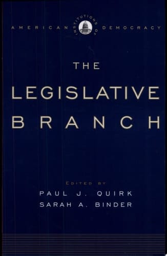 The Legislative Branch (Institutions of American Democracy)