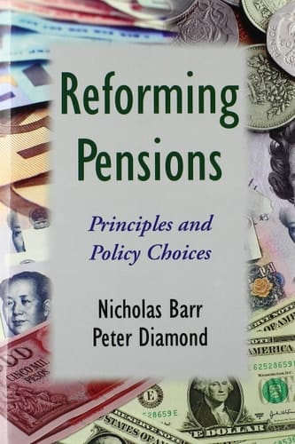 Reforming Pensions: Principles and Policy Choices