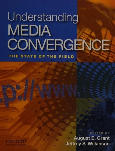 Understanding Media Convergence