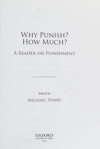 Why Punish? How Much?: A Reader on Punishment