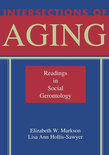 Intersections of Aging: Readings in Social Gerontology