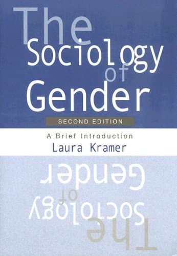 The Sociology of Gender: A Brief Introduction