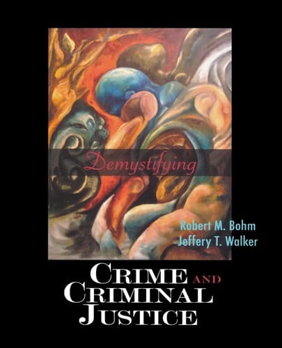Demystifying Crime and Criminal Justice