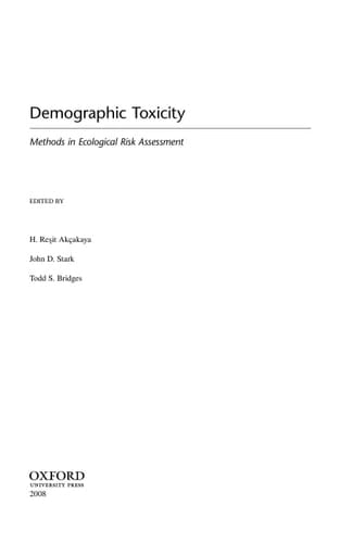 Demographic Toxicity: Methods in Ecological Risk Assessment (with CD-ROM)