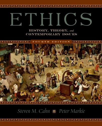 Ethics: History, Theory, and Contemporary Issues