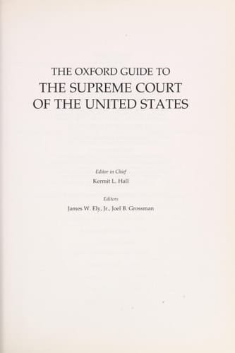 The Supreme Court of the United States (The Oxford Guide to)