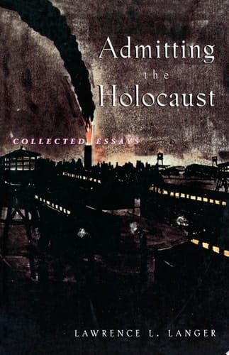 Admitting the Holocaust