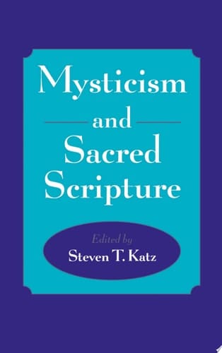 Mysticism and Sacred Scripture