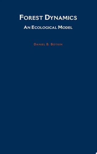 Forest Dynamics: An Ecological Model