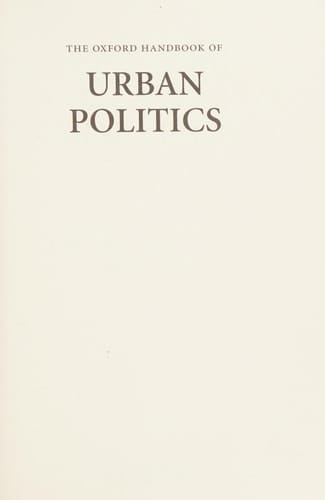 The Oxford Handbook of Urban Politics (Oxford Handbooks)