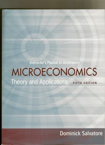 Microeconomics theory and applications fifth edition dominick salvatore